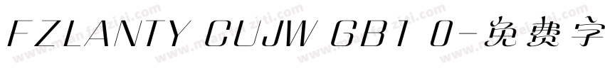 FZLANTY CUJW GB1 0字体转换